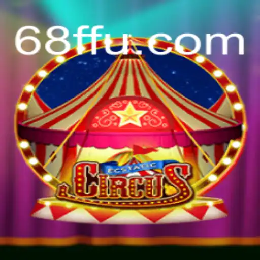 Desbravando o Fascinante Mundo de EcstaticCircus com 68F.com