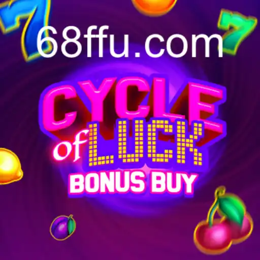 Explorando o Universo do 'CycleofLuckBonusBuy' no Contexto Atual do 68F.com