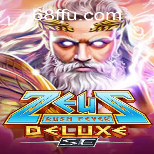 ZeusRushFeverDeluxeSE: Uma Imersão no Olimpo com 68F.com